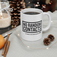 No Random Contacts Mug